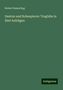 Robert Hamerling: Danton und Robespierre: Tragödie in fünf Aufzügen, Buch