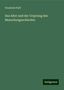 Friedrich Pfaff: Das Alter und der Ursprung des Menschengeschlechts, Buch