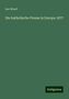 Leo Woerl: Die katholische Presse in Europa 1877, Buch