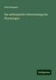 Fritz Hommel: Die aethiopische Uebersetzung des Physiologus, Buch