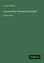 Adolph Wüllner: Wüllner, A: Lehrbuch der Experimentalphysik, Buch