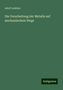 Adolf Ledebur: Die Verarbeitung der Metalle auf mechanischem Wege, Buch