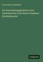 Carl Georg von Waechter: Die Entscheidungsgründe zu dem Schiedspruche in der Berlin-Dresdener Eisenbahnsache, Buch