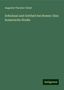 Augustin Theodor Christ: Christ, A: Schicksal und Gottheit bei Homer: Eine homerische, Buch