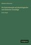 Wilhelm Winternitz: Die Hydrotherapie auf physiologischer und klinischer Grundlage, Buch