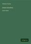 Wilhelm Vischer: Vischer, W: Kleine Schriften, Buch