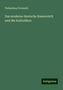 Philalethes Freimuth: Freimuth, P: Das moderne deutsche Kaiserreich und die Kathol, Buch