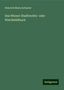 Heinrich Maria Schuster: Schuster, H: Wiener Stadtrechts- oder Weichbildbuch, Buch