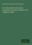 Edmond De Pressensé: Pressensé, E: Das vaticanische Concil: seine Geschichte und, Buch