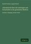 Rudolf Virchow: Virchow, R: Jahresbericht über die Leistungen und Fortschrit, Buch