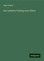 Hugo Stumm: Stumm, H: Der russische Feldzug nach Chiwa, Buch