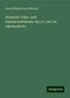Franz Wilhelm Von Ditfurth: Ditfurth, F: Deutsche Volks- und Gesellschaftslieder des 17., Buch