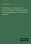 Otto Benndorf: Die Metopen von Selinunt mit Untersuchungen über die Geschichte der Topographie und die Tempel von Selinunt, Buch