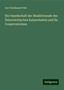 Carl Ferdinand Pohl: Die Gesellschaft der Musikfreunde des Österreichischen Kaiserstaates und ihr Conservatorium, Buch