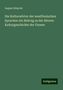 August Ahlqvist: Die Kulturwörter der westfinnischen Sprachen ein Beitrag zu der älteren Kulturgeschichte der Finnen, Buch