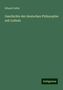 Eduard Zeller: Geschichte der deutschen Philosophie seit Leibniz, Buch