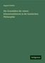 August Stadler: Die Grundsätze der reinen Erkenntnistheorie in der kantischen Philosophie, Buch