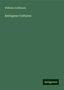 Wilhelm Goldbaum: Goldbaum, W: Entlegene Culturen, Buch