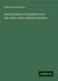 Eduard Von Martens: Martens, E: Die preussische Expedition nach Ost-asien: Nach, Buch