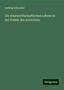 Ludwig Schneider: Die staatwirthschaftlichen Lehren in der Politik des Aristoteles, Buch