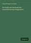 Georg Hermann Von Meyer: Die Statik und Mechanik des menschlichen Knochengerüstes, Buch