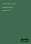 Johann Wilhelm Schaefer: Schaefer, J: Goethe's Leben, Buch