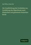 Karl Witte: Die Verpflichtung des Verkäufers zur Gewährung des Eigenthums nach Römischen und gemeinem Deutschen Recht, Buch