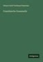 Eduard Adolf Ferdinand Maetzner: Französische Grammatik, Buch
