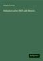 Joseph Brucker: Brucker, J: Gedanken ueber Welt und Mensch, Buch