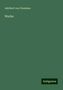 Adelbert von Chamisso: Werke, Buch