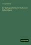 Joseph Haltrich: Haltrich, J: Zur Kulturgeschichte der Sachsen in Siebenbürge, Buch