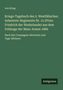 Von Krieg: Kriegs-Tagebuch des 2. Westfälischen Infanterie-Regiments Nr. 15 (Prinz Friedrich der Niederlande) aus dem Feldzuge der Main-Armee 1866, Buch