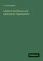 F. J. Brockmann: Brockmann, F: Lehrbuch der Ebenen und sphärischen Trigonomet, Buch