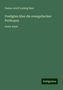 Gustav Adolf Ludwig Baur: Baur, G: Predigten über die evangelischen Perikopen, Buch