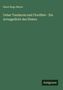 Elard Hugo Meyer: Ueber Tandarois und Flordibel - Ein Artusgedicht des Pleiers, Buch