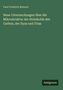 Paul Friedrich Reinsch: Neue Untersuchungen über die Mikrostruktur der Steinkohle des Carbon, der Dyas und Trias, Buch