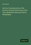 Anonymous: Services Commemorative of the Seventy-Seventh Anniversary of the Union Methodist Episcopal Church, Philadelphia, Buch