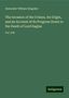 Alexander William Kinglake: The Invasion of the Crimea. Its Origin, and an Account of its Progress Down to the Death of Lord Raglan, Buch