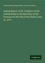 United States Department of the Treasury: Treasury, U: Annual Report of the Treasurer of the United St, Buch