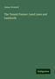 James Howard: Howard, J: Tenant Farmer: Land Laws and Landlords, Buch