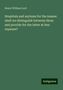 Henry William Lord: Hospitals and asylums for the insane: shall we distinguish between them and provide for the latter at less expense?, Buch