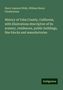 Harry Laurenz Wells: History of Yuba County, California, with illustrations descriptive of its scenery, residences, public buildings, fine blocks and manufactories, Buch