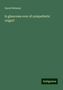 David Webster: Is glaucoma ever of sympathetic origin?, Buch