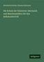 Heinrich Schellen: Die Schule der Elementar-Mechanik und Maschinenlehre für den Selbstunterricht, Buch