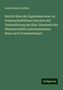 David Heinrich Müller: Müller, D: Bericht über die Ergebnisse einer zu wissenschaft, Buch