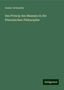 Gustav Schneider: Das Princip des Maasses in der Platonischen Philosophie, Buch