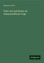 Hermann Ulrici: Ueber den Spiritismus als wissenschaftliche Frage, Buch