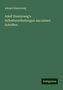 Adolph Diesterweg: Adolf Diesterweg's Selbstbeurtheilungen aus seinen Schriften, Buch