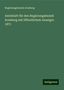 Regierungsbezirk Arnsberg: Arnsberg, R: Amtsblatt für den Regierungsbezirk Arnsberg mit, Buch