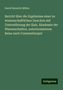 David Heinrich Müller: Bericht über die Ergebnisse einer zu wissenschaftlichen Zwecken mit Unterstützung der Kais. Akademie der Wissenschaften, unternommenen Reise nach Constantinopel, Buch